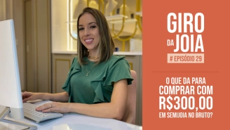 GIRO DA JOIA | EPISÓDIO 29  | O que dá pra comprar na Adonai com 300 reais em semijoias no bruto